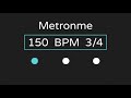 150 Bpm Metronome With Accent 3 4 Time