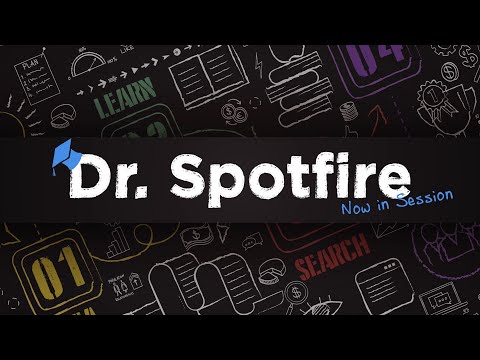 Dr. Spotfire - Design a User Experience | Open Discussion | HTML, CSS, Javascript Tips