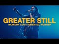 GREATER STILL Brandon Lake LIVE