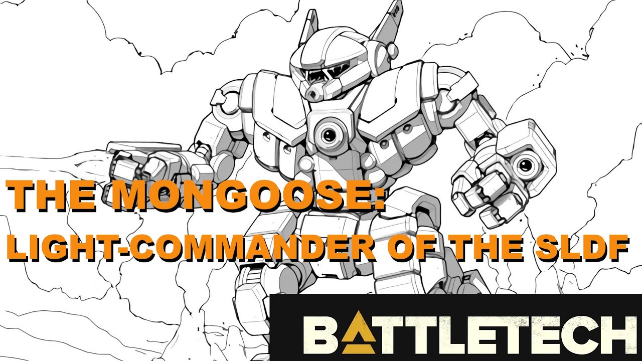 BATTLETECH: The Mongoose