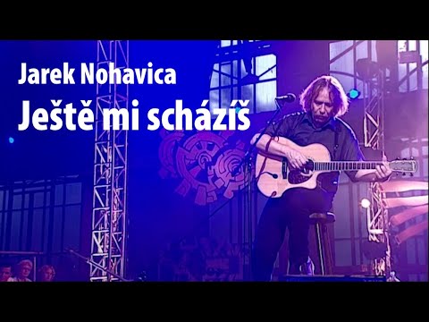 Jarek Nohavica - Ještě mi scházíš