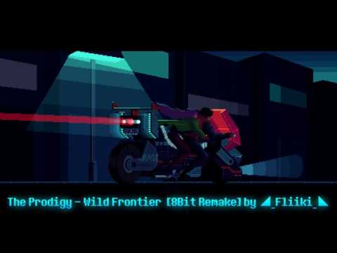 Wild Frontier - The Prodigy [8Bit Remake]