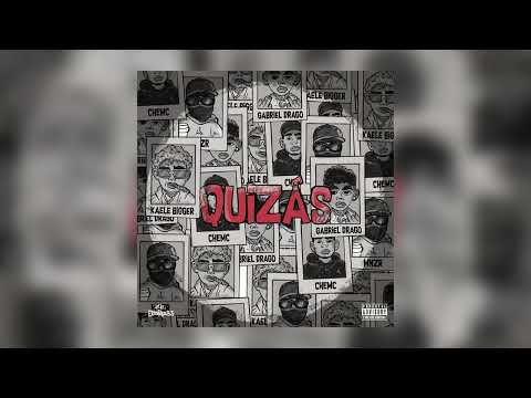 Kaele Bigger - QUIZÁS Ft Chemc, MNZR & Gabriel Drago (Prod. Khalil Alexandeer)