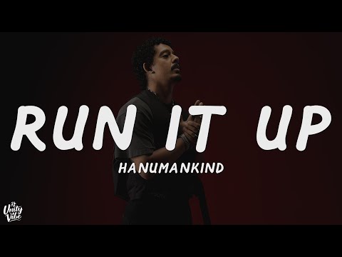 Hanumankind - Run It Up (Lyrics)