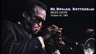Miles Davis- October 30, 1967 De Doelen, Rotterdam