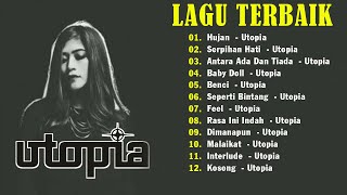 Download lagu Utopia Full Album | Hujan | Antara Ada Dan Tiada | Serpihan Hati -Kumpulan Lagu Pop Indonesia 2000an mp3
