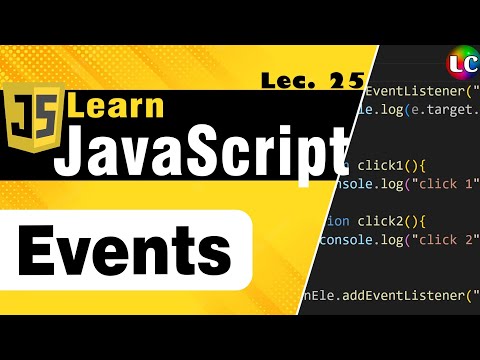 Javascript Events Lecture 25 Learn Coding