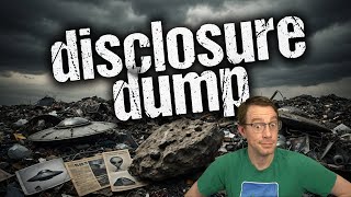 Disclosure Dump - UFOs, McCasland, and ZPE