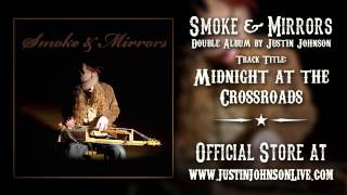 "Midnight at the Crossroads" by Justin Johnson