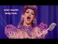 violet chachki being iconic for 6 minutes straight