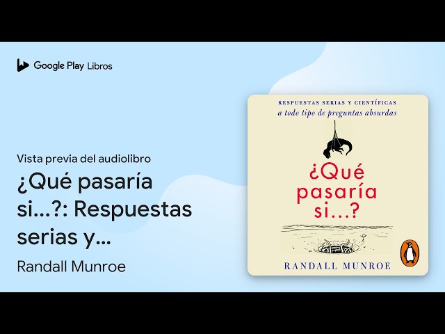 Vídeo relacionado con ¿Qué pasaría si...?: Respuestas serias y científicas a todo tipo de preguntas absurdas (Divulgación)