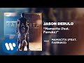 Jason Derulo - Mamacita (feat. Farruko) [Official Audio]