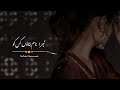 Pakistani Sad Song Urdu Lyrics Status Video Pakistani Ost Song Status
