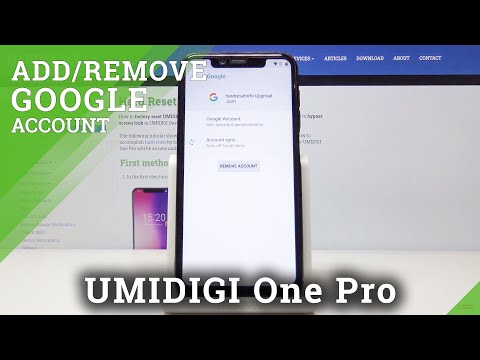 How to Add & Remove Google Account in UMIDIGI One Pro – Manage Google Account