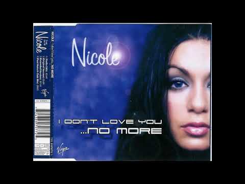 Nicole- I dont love you