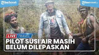 Pilot Susi Air Masih Belum Dilepaskan, KKB Ajukan Permintaan Baru