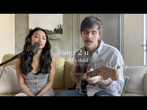 Cater 2 U - Destiny's Child (cover)