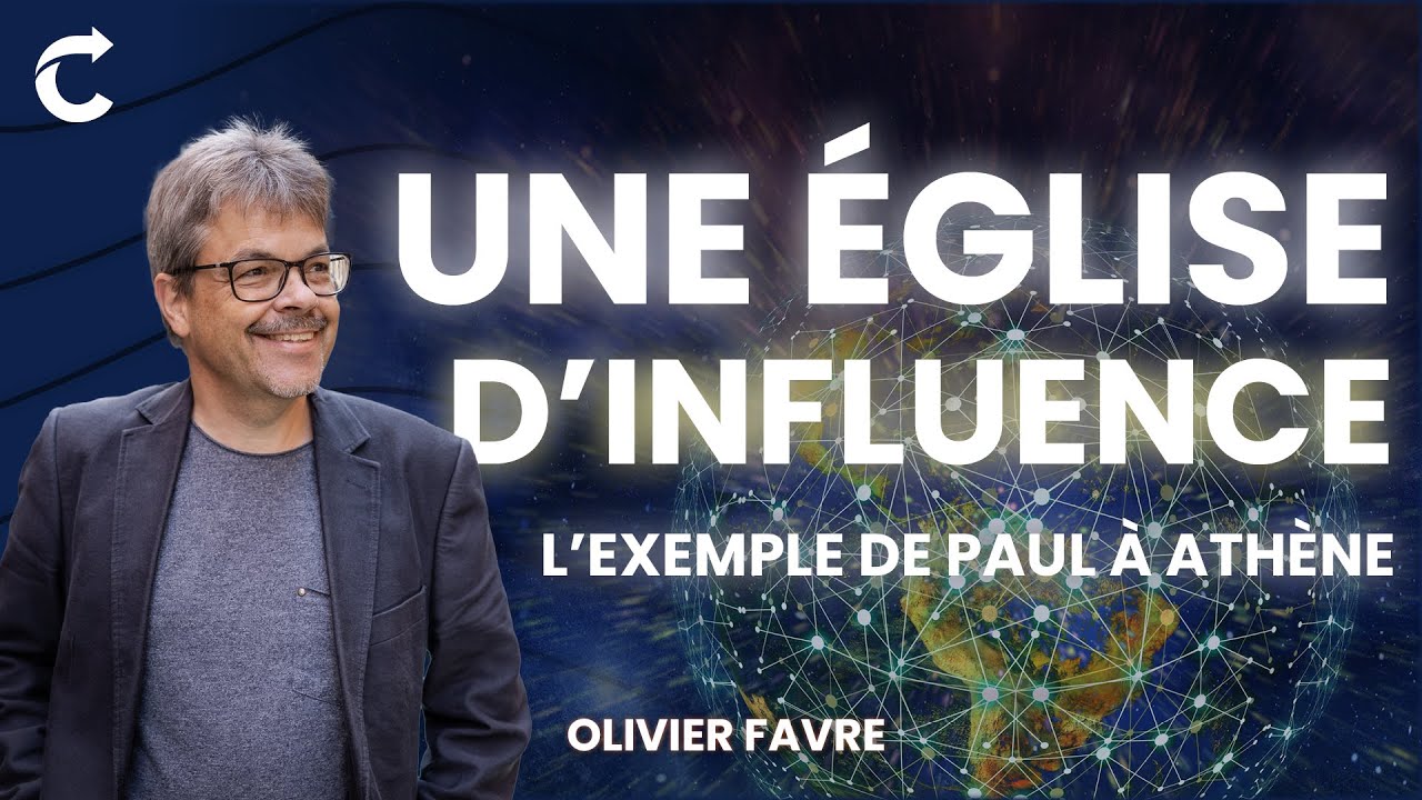 Une église d'influence : l'exemple de Paul à Athène - Olivier Favre