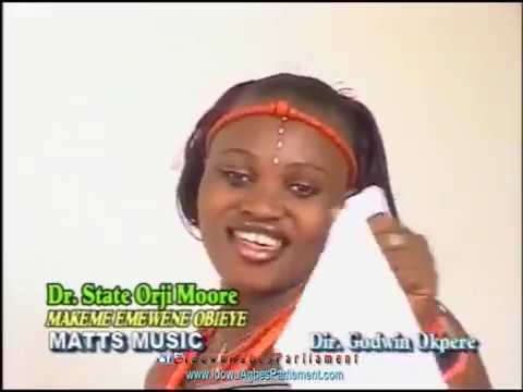 OWAN MUSIC►Dr. State Orji Moore - Makeme Emewene Obieye || Matt Music || Edo Music