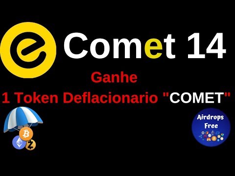 Comet14 - Ganhe 1 Token Deflacionario "COMET" Gratis "Tarefas Simples"