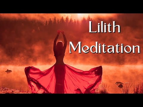 Goddess Lilith Meditation | Guided Meditation Healing | Empowerment and Boundaries In Relationships
