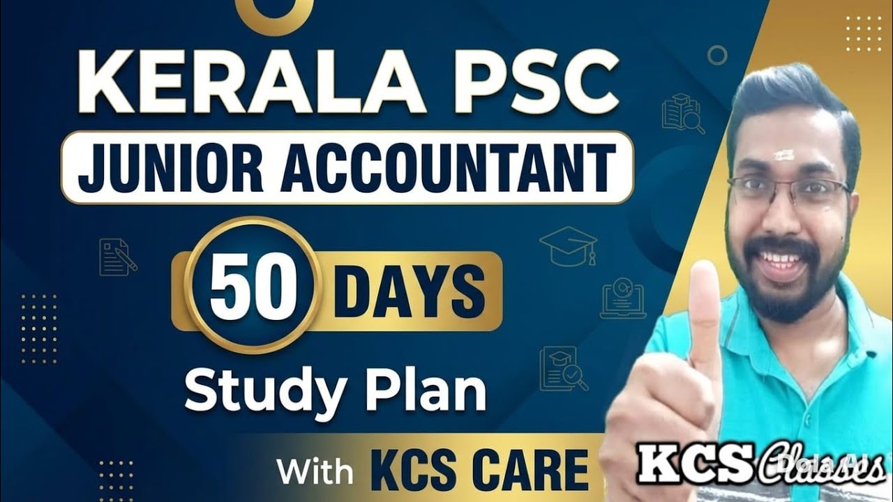 Kerala PSC Junior Accountant|50 Days Study Plan 🔥 With KCS CARE 