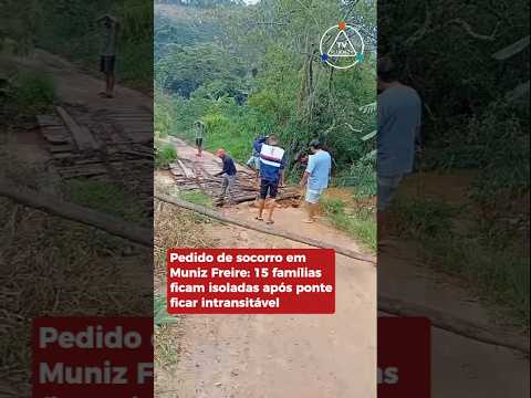 15 famílias ficam isoladas após ponte ficar intransitável, em Muniz Freire, Espírito Santo.