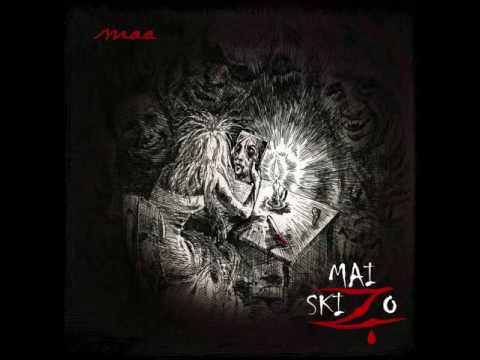 MAI SKIZO - Maa
