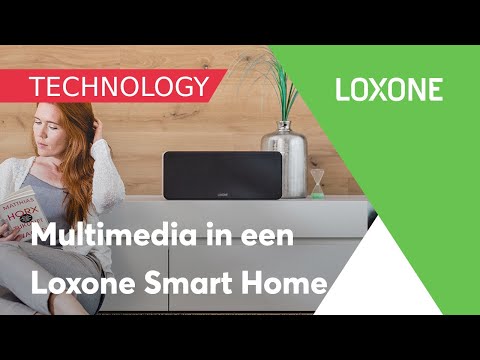 Multimedia in een Loxone Smart Home