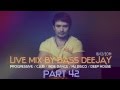 Live mix by Bass Deejay on Megapolis fm Part 42 ...