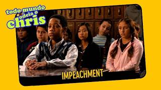 Impeachment  | Todo Mundo Odeia o Chris