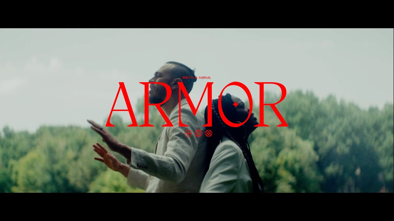 Seth & Nirva - Armor (Music Video)