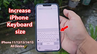 How to make keyboard letters bigger on iphone