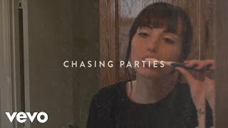 Sasha Sloan - Chasing Parties (Lyric Video)