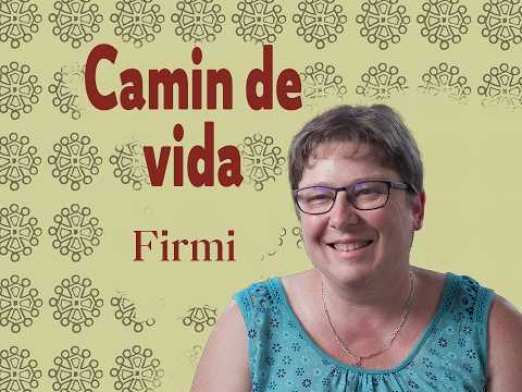 Camin de vida # Firmin