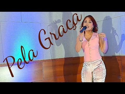 Pela Graça - Khatlyn Profeta