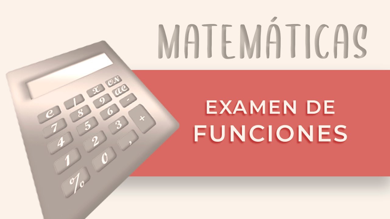 Examen tipo. Funciones 2 eso