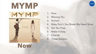 (Official Full Album) MYMP - Now