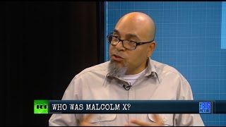 Who Was the Real Malcolm X?