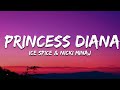 Ice Spice Nicki Minaj Princess Diana Lyrics