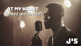 Download lagu Pink Sweat$ - At My Worst | Slowed And Souled Version | mp3