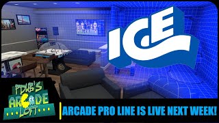 ICE Arcade Pro Product Line Goes LIVE Next Week!
