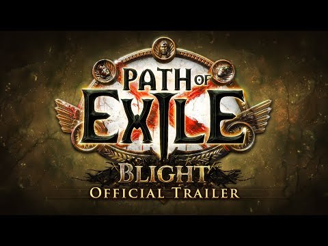 Path of Exile: Blight Official Trailer and Developer Commentary