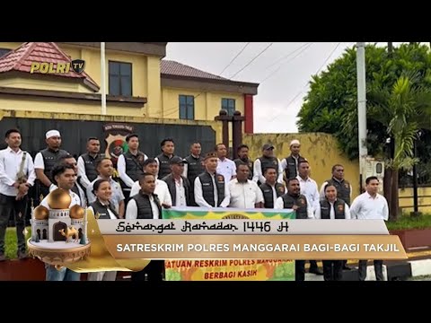 SATRESKRIM POLRES MANGGARAI BERBAGI TAKJIL