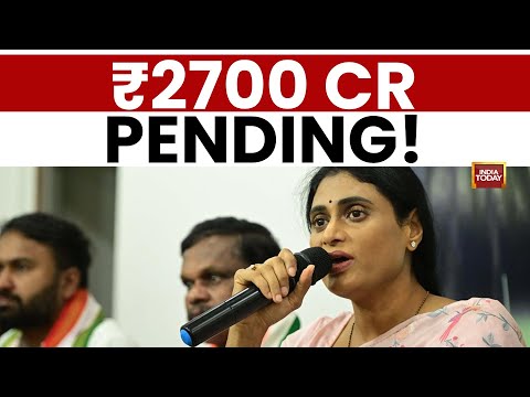 YS Sharmila Slams Chandrababu Naidu Over ₹2700 Crore Aarogyasri Dues | India Today News