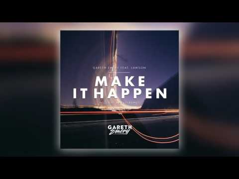 Gareth Emery feat. Lawson - Make It Happen (Nicolas Haelg Remix)