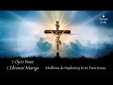 7 Ojcze Nasz i 7 Zdrowaś Maryjo
