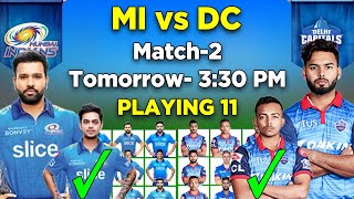 IPL 2022 | Mumbai Indians vs Delhi Capitals Playing 2022 | IPL 2022 MI vs DC Match 2.