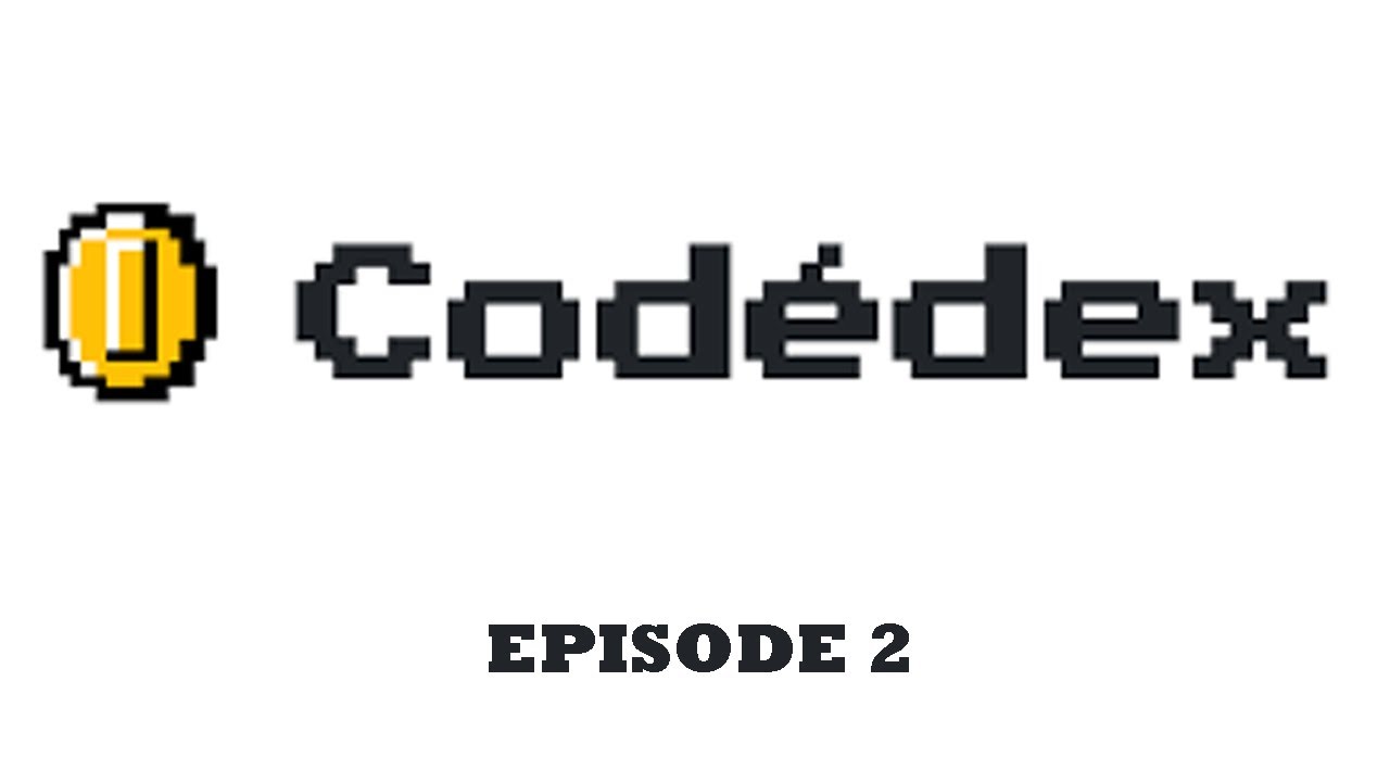 Learning to Code with CodeDex Episode 2