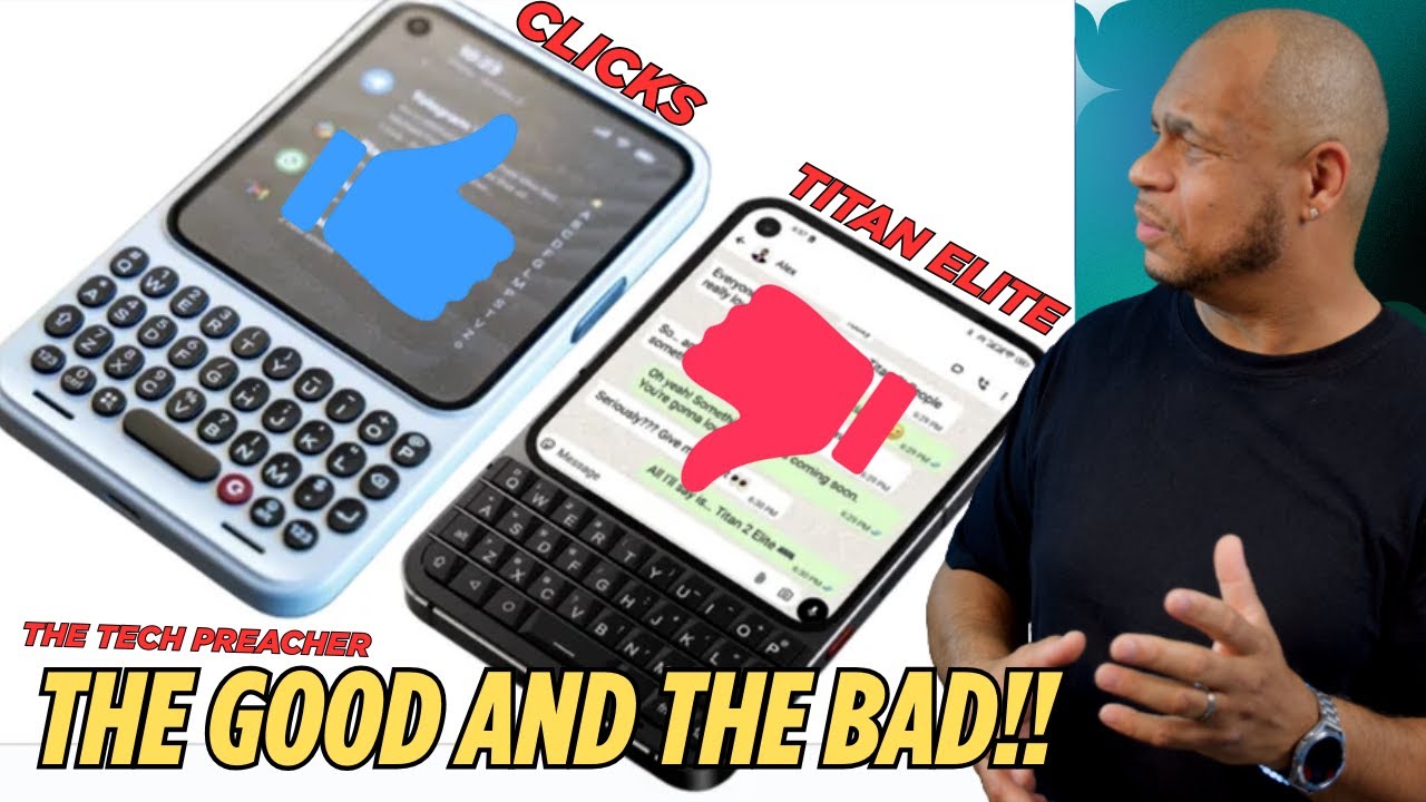 What's WRONG with Clicks Communicator vs Unihertz Titan Elite ?